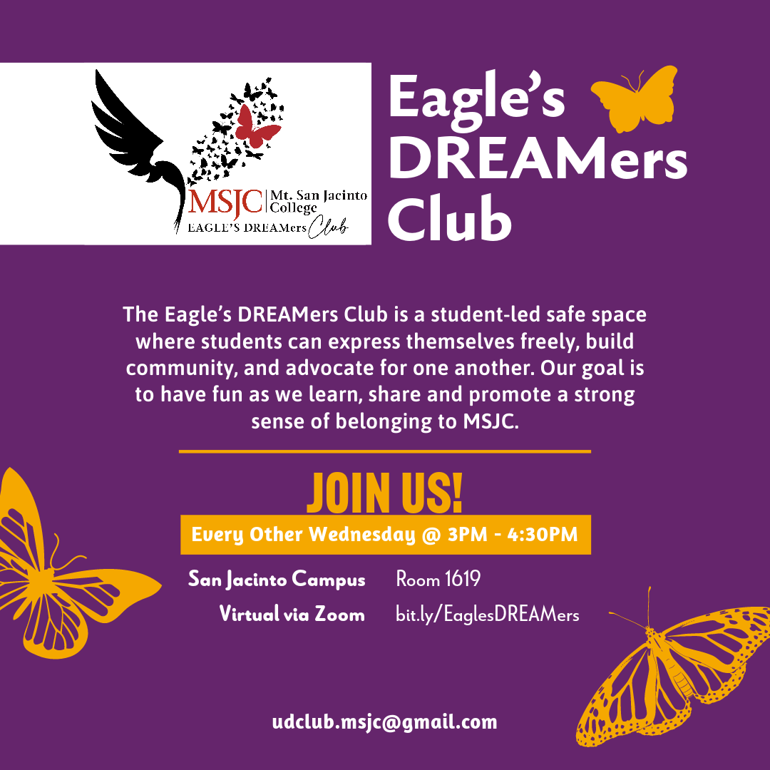 Eagle's DREAMers Club  Mt. San Jacinto College